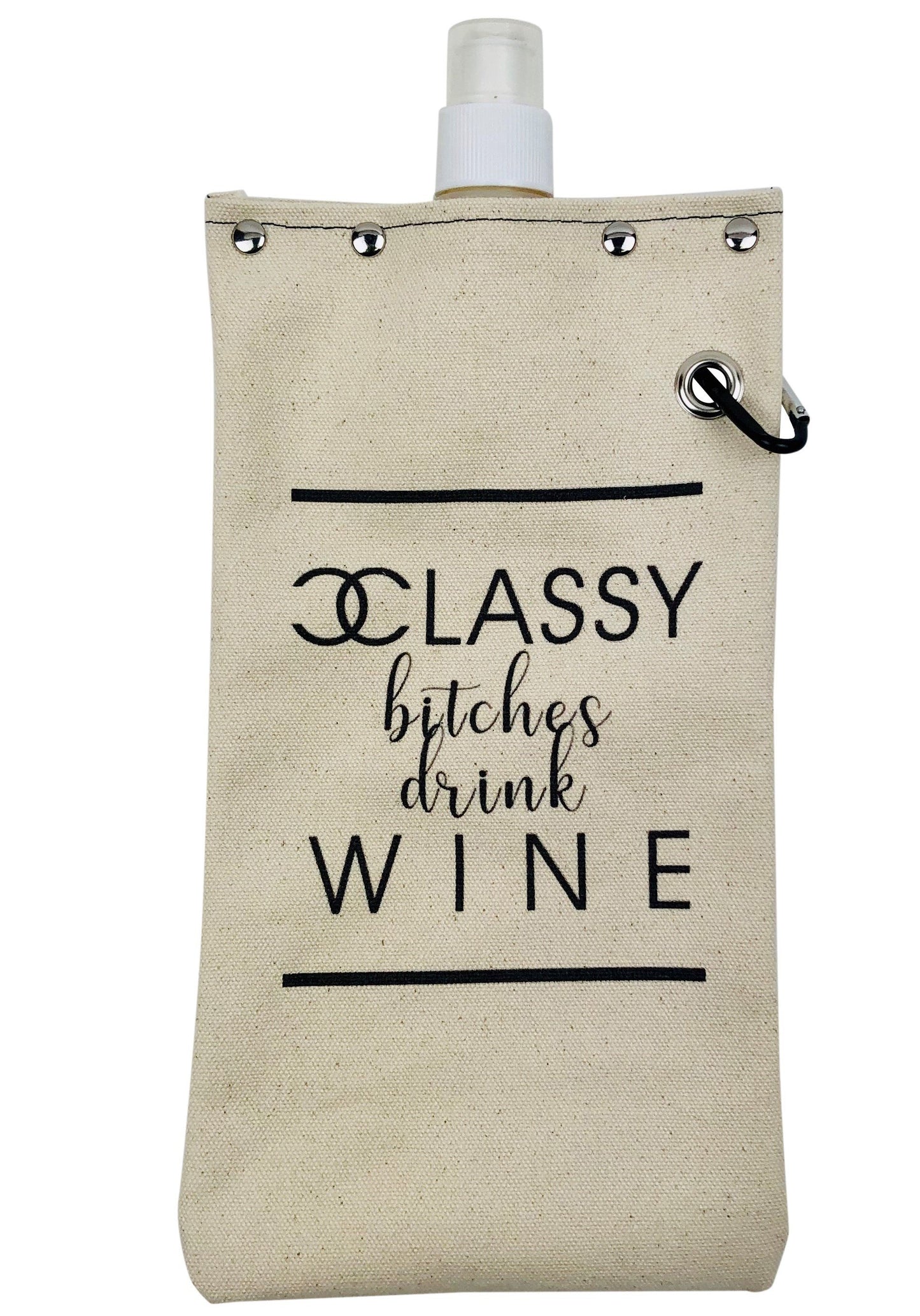 Classy Bitches Drink Wine - Canvas Canteen 750ml