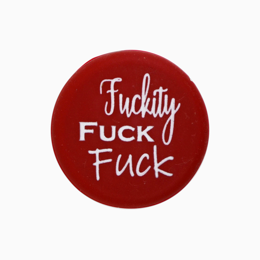 Fuckity, Fuck, Fuck
