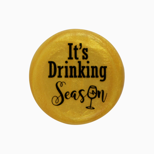 It's Drinking Season