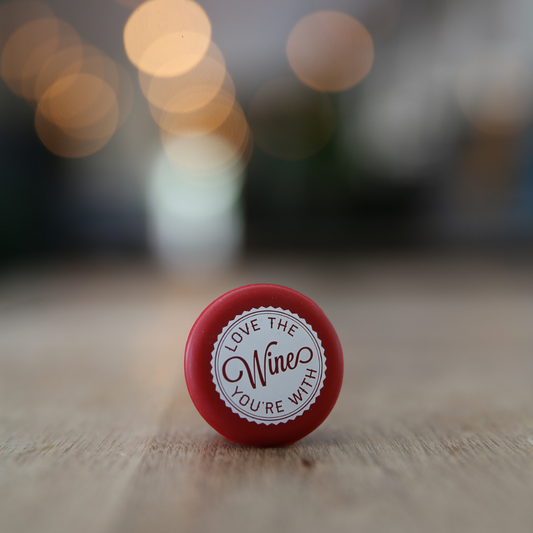 Love the Wine You're With